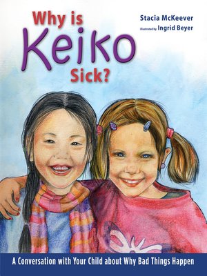 cover image of Why is Keiko Sick?